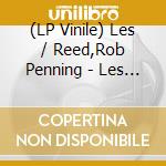 (LP Vinile) Les / Reed,Rob Penning - Les Penning / Rob Reed vinile