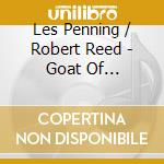 Les Penning / Robert Reed - Goat Of Christmas Past cd