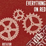 Everything On Red - Rotator