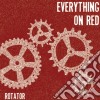 Everything On Red - Rotator cd