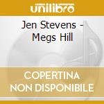 Jen Stevens - Megs Hill cd