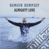 Damien Dempsey - Almighty Love cd