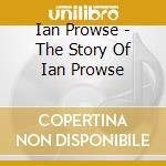 Ian Prowse - The Story Of Ian Prowse cd