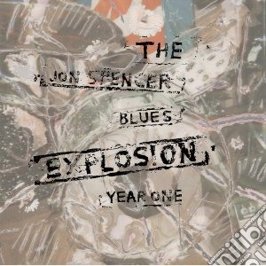 Jon Spencer Blues Explosion (The) - Year One cd musicale di JON SPENCER BLUES EXPLOSION