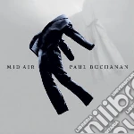 Paul Buchanan - Mid Air cd