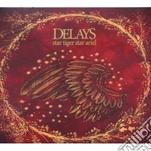 Delays - Star Tiger Star Ariel cd musicale di DELAYS