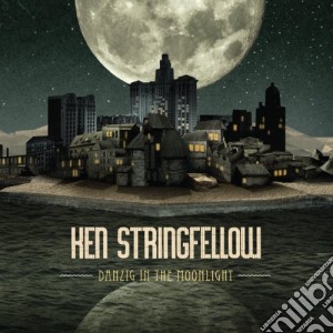 Ken Stringfellow - Danzig In The Moonlight cd musicale di Ken Stringfellow