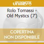 Rolo Tomassi - Old Mystics (7') cd