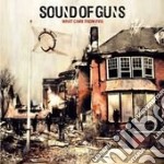 Sound Of Guns - What Came From Fire
