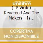 (LP Vinile) Reverend And The Makers - Is This How Happiness Feels (Transparent Twister Effect Vinyl) vinile