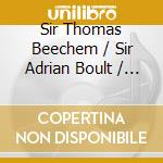 Sir Thomas Beechem / Sir Adrian Boult / Sir William Walton / Sir Arthur Bliss And Others - Music For Stage And Screen: Remastered Archive Recordings cd