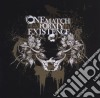 One Match For My Existence - Self Titled cd