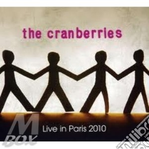 Cranberries, The - Live In Paris 2010 (3 Cd) cd musicale di The Cranberries