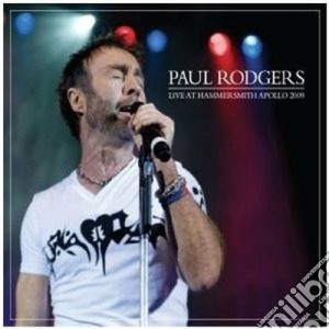 Live At Hammersmith Apollo 2009 cd musicale di Paul Rodgers