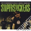 Supersuckers - Live At Hammersmith Apollo 2011 (2 Cd) cd