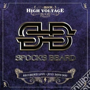 Spock's Beard - Live At High Voltage 2011 (2 Cd) cd musicale di Beard Spock's
