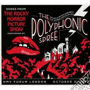 Polyphonic Spree - Songs From The Rocky Horror Picture Show (2 Cd) cd musicale di Spree Polyphonic