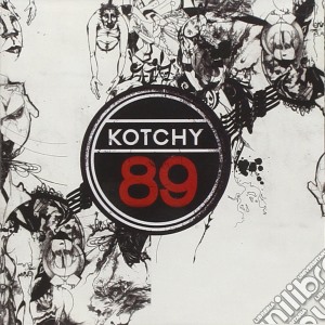 Kotchy - 89 cd musicale di Kotchy