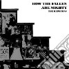 Hepburns - How The Fallen Are Mighty cd
