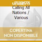 Calling All Nations / Various cd