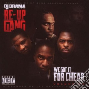 Clipse (The) / Re-up Gang - We Got It For Cheap Vol 3 cd musicale di Clipse, The / Re