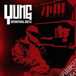 Yung - Unconditional Hustle cd musicale di Yung