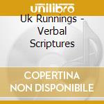Uk Runnings - Verbal Scriptures cd
