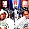 50 Cent & R.h. Bless - Queens Vs. Brooklyn cd