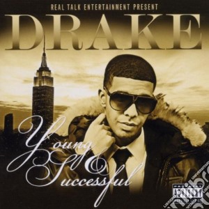 Drake - Young & Successful cd musicale di Drake