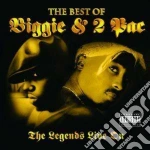 Biggie & 2 Pac - The Legends Live On cd