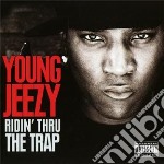 Young Jeezy - Ridin' Thru The Trap