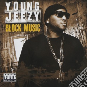 Young Jeezy - Block Music cd musicale di Young Jeezy