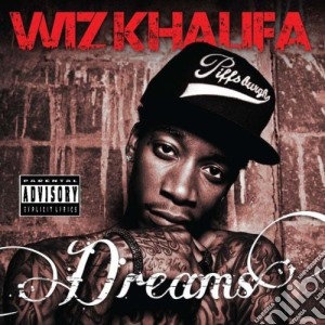 Wiz Khalifa - Dreams cd musicale di Wiz Khalifa