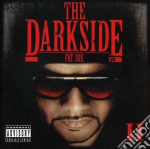 Fat Joe - The Darkside Vol.2 cd musicale di Joe Fat
