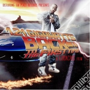Ludacris - 1.21 Gigawatts (Back To The First Time) cd musicale di Ludacris