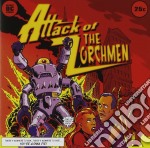 Zorchmen (The) - Attack Of The Zorchmen