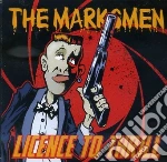 Marksmen (The) - Licence To Thrill cd