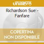 Richardson Sue - Fanfare cd