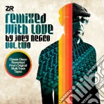 Joey Negro - Remixed With Love Vol.2 (2 Cd) cd