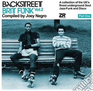 Backstreet Brit Funk Vol 2 Compiled By Joey Negro cd musicale