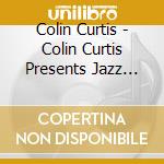 Colin Curtis - Colin Curtis Presents Jazz Dance Fusion Volume 2 cd