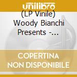 (LP Vinile) Woody Bianchi Presents - Supafunkanova Vol.3 Compiled By Woody Bianchi lp vinile
