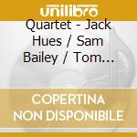 Quartet - Jack Hues / Sam Bailey / Tom Mason / Dave Smith - Shattering cd musicale di Quartet