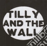 Tilly And The Wall - O cd