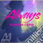 (LP Vinile) Always - Summer Camp vinile