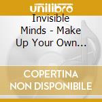 Invisible Minds - Make Up Your Own Stroies