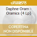 Daphne Oram - Oramics (4 Lp) cd musicale di Daphne Oram