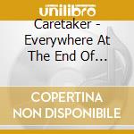 Caretaker - Everywhere At The End Of Time - Stages 4-6 (4 Cd) cd