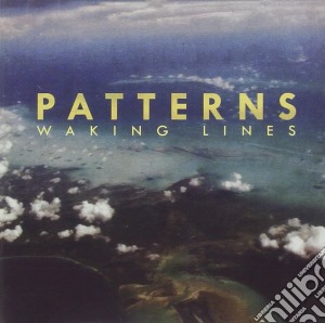 Patterns - Waking Lines cd musicale di Patterns
