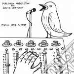 Malcolm Middleton and David Shrigley - Music And Words